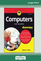 Computers For Seniors For Dummies, 5ª Edición (16pt Large Print Edition) - Computers For Seniors For Dummies, 5th Edition (16pt Large Print Edition)