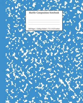 Marble Composition Notebook College Ruled: Cuadernos de mármol azul, material escolar, cuadernos para la escuela - Marble Composition Notebook College Ruled: Blue Marble Notebooks, School Supplies, Notebooks for School