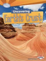 Descubriendo la corteza terrestre - Uncovering Earth's Crust