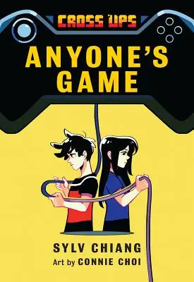 Anyone's Game (Cross Ups, Libro 2) - Anyone's Game (Cross Ups, Book 2)