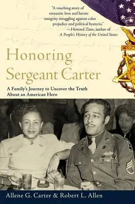 En honor del sargento Carter: El viaje de una familia para descubrir la verdad sobre un héroe americano - Honoring Sergeant Carter: A Family's Journey to Uncover the Truth about an American Hero