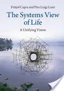 La visión sistémica de la vida - The Systems View of Life