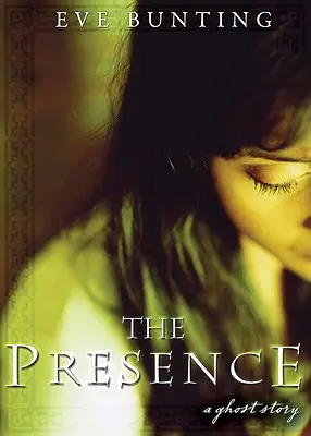 La Presencia: Una historia de fantasmas - The Presence: A Ghost Story