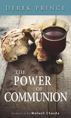 El Poder de la Comunion - The Power of Communion