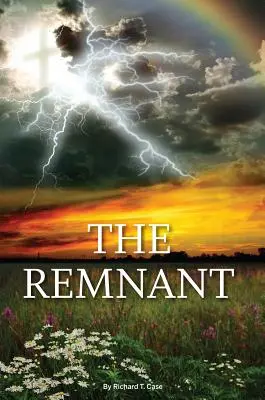 El remanente - The Remnant