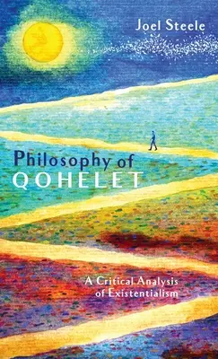 Filosofía de Qohélet - Philosophy of Qohelet