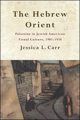 Oriente hebreo - The Hebrew Orient