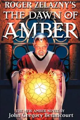 El amanecer del ámbar, de Roger Zelazny - Roger Zelazny's The Dawn of Amber