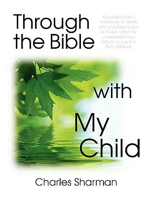 A través de la Biblia con mi hijo - Through the Bible with My Child