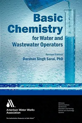 Química básica para operadores de agua y aguas residuales - Basic Chemistry for Water and Wastewater Operators