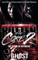 Rotten to the Core 2: El hedor de la traición - Rotten to the Core 2: The Stink of Betrayal