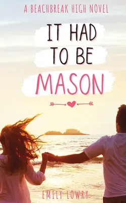 Tenía que ser Mason - It Had to be Mason