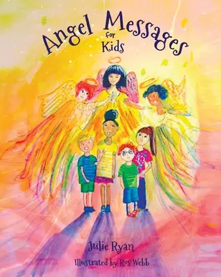 Mensajes de ángeles para niños - Angel Messages For Kids