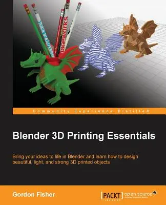 Fundamentos de impresión en Blender 3D - Blender 3D Printing Essentials