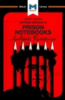 Análisis de los Cuadernos de la cárcel de Antonio Gramsci - An Analysis of Antonio Gramsci's Prison Notebooks