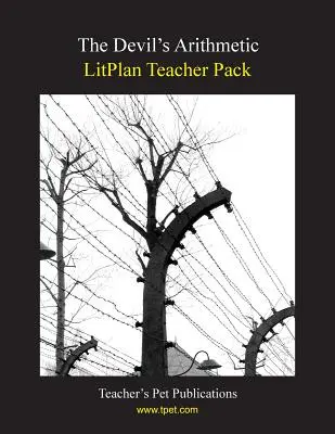 Litplan Teacher Pack: La aritmética del diablo - Litplan Teacher Pack: The Devil's Arithmetic