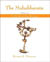 El Mahabharata: Una interpretación moderna, Vol. 1 - The Mahabharata: A Modern Rendering, Vol. 1