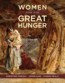 Las mujeres y el Gran Hambre - Women and the Great Hunger