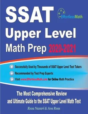 Preparación de Matemáticas del Nivel Superior del SSAT 2020-2021: El repaso más completo y la guía definitiva para el examen de matemáticas de nivel superior SSAT - SSAT Upper Level Math Prep 2020-2021: The Most Comprehensive Review and Ultimate Guide to the SSAT Upper Level Math Test