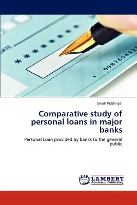 Estudio comparativo de los préstamos personales en los principales bancos - Comparative study of personal loans in major banks