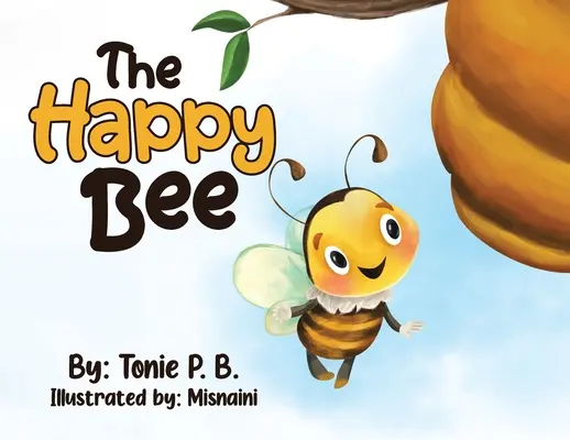 La abeja feliz - The Happy Bee