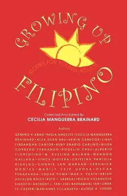 Growing Up Filipino: Cuentos para jóvenes adultos - Growing Up Filipino: Stories for Young Adults