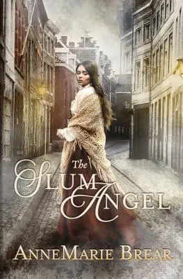 El ángel de los barrios bajos - The Slum Angel