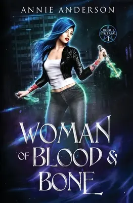 Mujer de sangre y hueso - Woman of Blood & Bone
