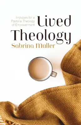Teología vivida - Lived Theology