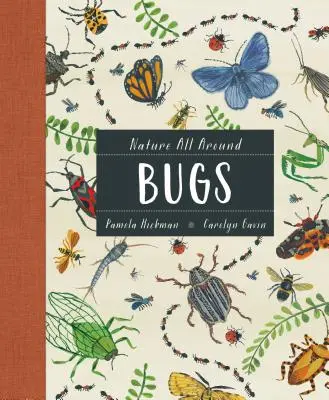 La naturaleza alrededor: Bichos - Nature All Around: Bugs