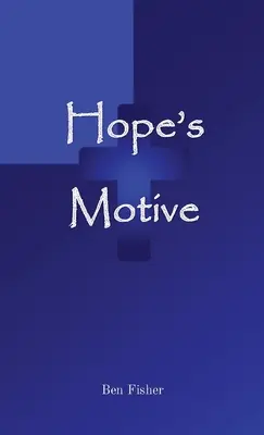 El motivo de la esperanza - Hope's Motive