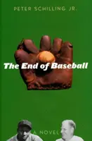 El fin del béisbol - The End of Baseball