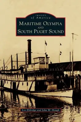 Olympia marítima y South Puget Sound - Maritime Olympia and South Puget Sound