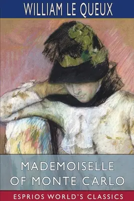 La señorita de Montecarlo (Esprios Clásicos) - Mademoiselle of Monte Carlo (Esprios Classics)