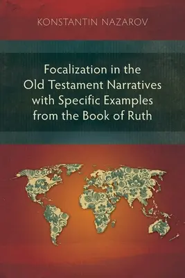 La focalización en el libro de Rut - Focalization in the Book of Ruth
