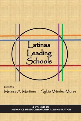 Latinas al frente de la escuela - Latinas Leading Schools