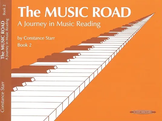 El camino de la música, Libro 2: Un viaje por la lectura musical - The Music Road, Bk 2: A Journey in Music Reading