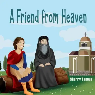 Un amigo del cielo: La vida del Papa Kyrillos - A Friend From Heaven: The Life of Pope Kyrillos