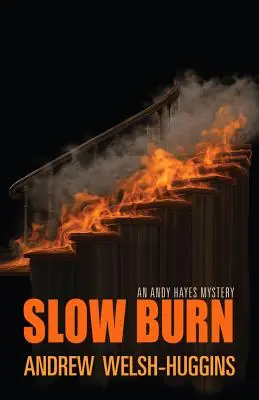 Quemadura lenta - Slow Burn