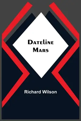 Dateline: Mars