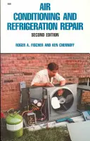 Reparación de aire acondicionado y refrigeración - Air Conditioning and Refrigeration Repair