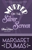 Asesinato en la gran pantalla - Murder on the Silver Screen