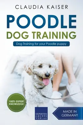 Caniche Formación - Dog Training for your Poodle puppy - Poodle Training - Dog Training for your Poodle puppy