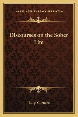 Discursos sobre la vida sobria - Discourses on the Sober Life