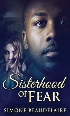 La Hermandad del Miedo - Sisterhood of Fear