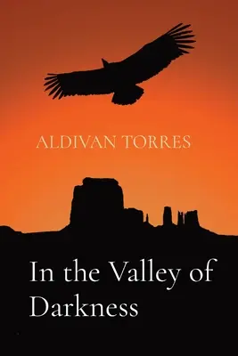 En el Valle de las Tinieblas - In the Valley of Darkness