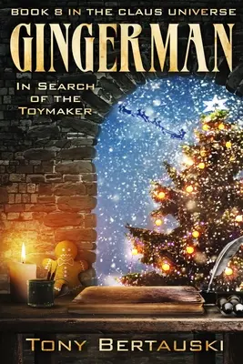 Gingerman: En busca del juguetero - Gingerman: In Search of the Toymaker