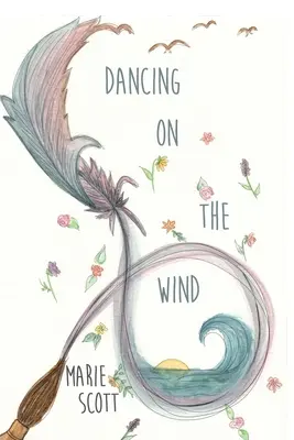 Bailando sobre el viento - Dancing on the Wind