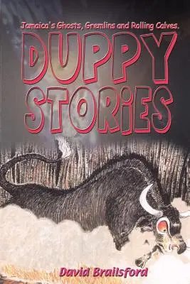 Historias de Duppy - Duppy Stories