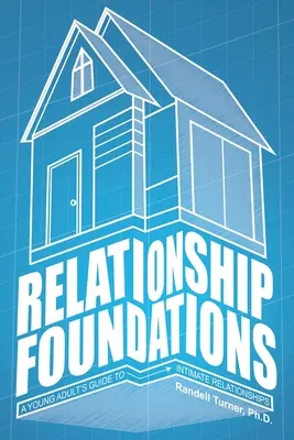 Fundamentos de las relaciones - Relationship Foundations